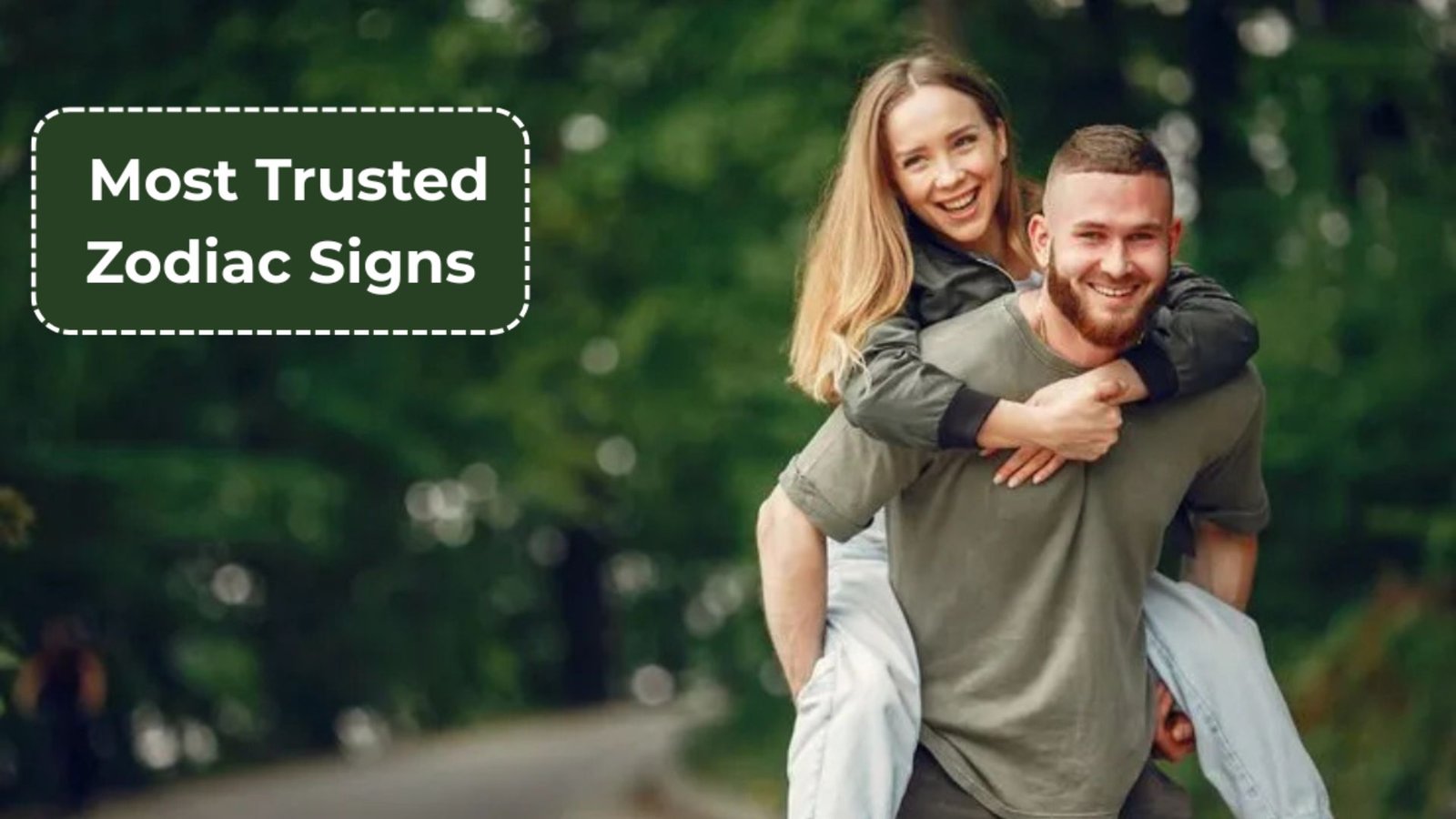 Most Trusted Zodiac Signs