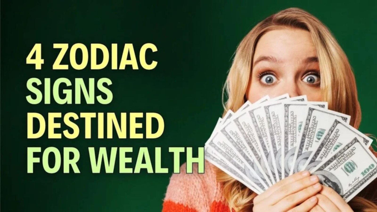 Zodiac Signs Destined for Wealth and Success